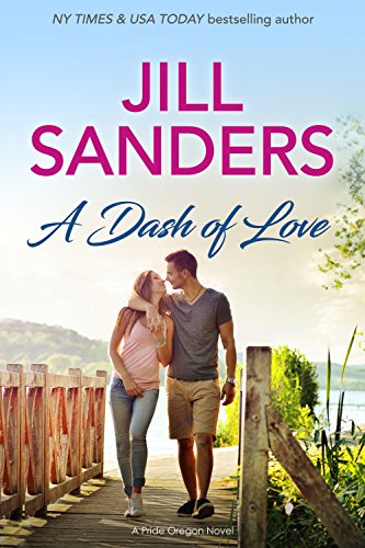 A Dash of Love (Pride Oregon Book 1) on Kindle