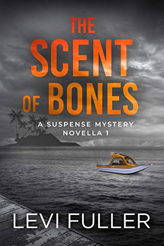 The Scent of Bones (Isle of Bute Novella Book 1) on Kindle
