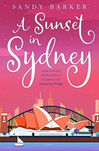 A Sunset in Sydney (The Holiday Romance Book 3) on Kindle