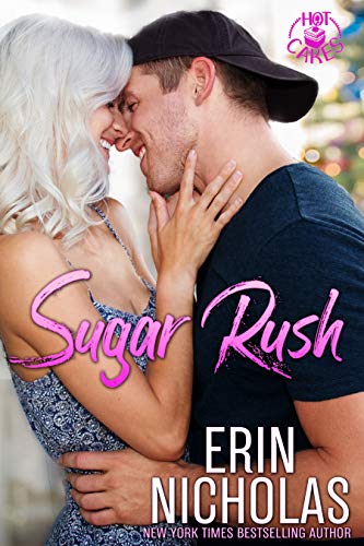 Sugar Rush (the Hot Cakes series prologue) on Kindle