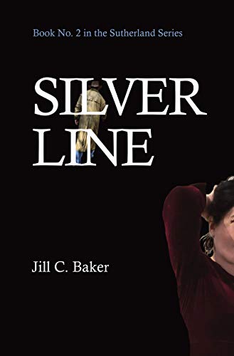 Silver Line (The Sutherland Series Book 2) on Kindle