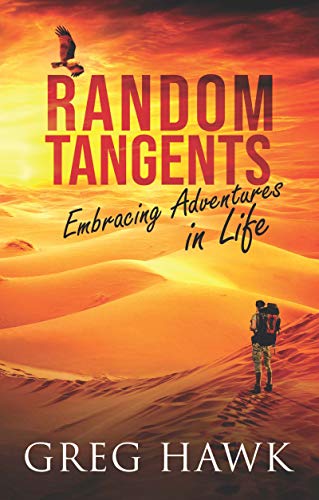 Random Tangents: Embracing Adventures in Life on Kindle