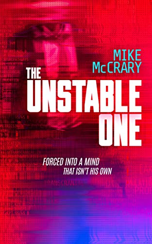 The Unstable One: A Markus Murphy Thriller on Kindle