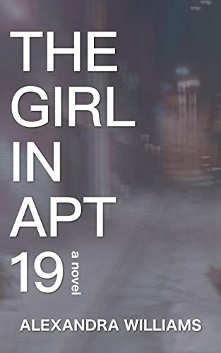 The Girl in Apartment 19: A Psychological Suspense Novel on Kindle
