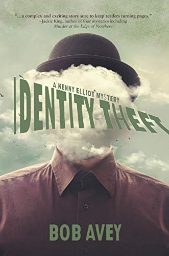 Identity Theft: A Kenny Elliot Mystery on Kindle