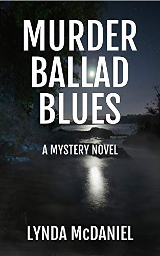 Murder Ballad Blues: A Mystery Novel (Appalachian Mountain Mysteries Book 4) on Kindle