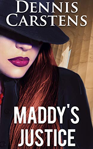 Maddy's Justice (A Marc Kadella Legal Mystery Book 11) on Kindle