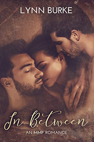 In Between: An MMF Bisexual Menage Romance on Kindle