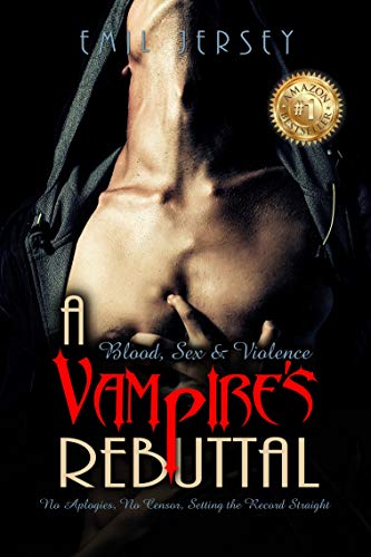 Blood Sex and Violence, A Vampire's Rebuttal: The Rabbit Saga Collection on Kindle
