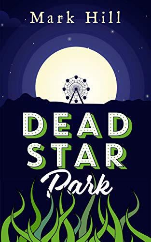 Dead Star Park on Kindle