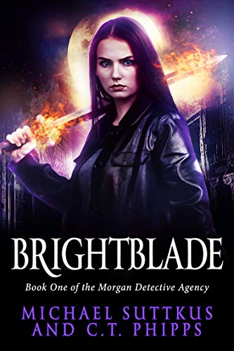 Brightblade (The Morgan Detective Agency Book 1) on Kindle
