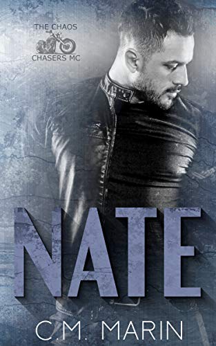 Nate (The Chaos Chasers MC Book 1) on Kindle