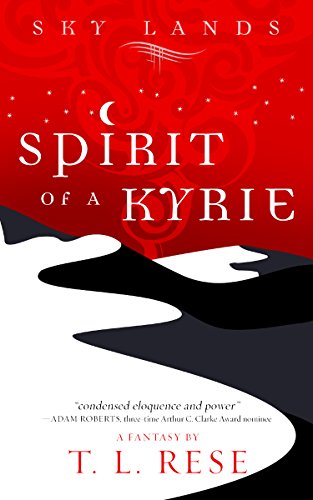 Spirit of a Kyrie (Sky Lands) on Kindle