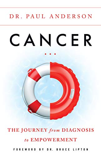 Cancer: The Journey from Diagnosis to Empowerment on Kindle