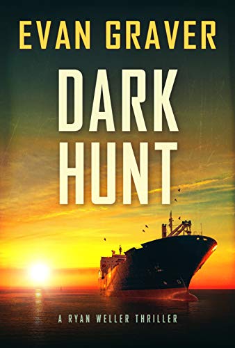 Dark Hunt (A Ryan Weller Thriller Book 7) on Kindle
