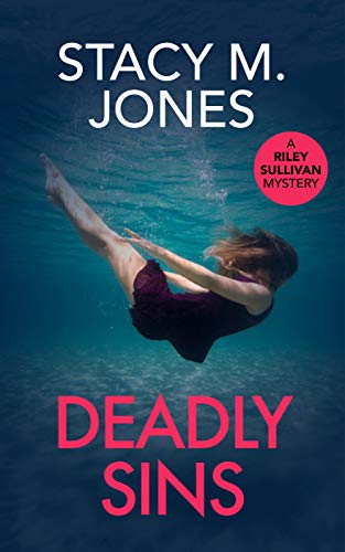 Deadly Sins (Riley Sullivan Mystery Book 1) on Kindle