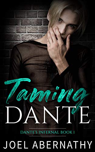 Taming Dante (Dante's Infernal Book 1) on Kindle