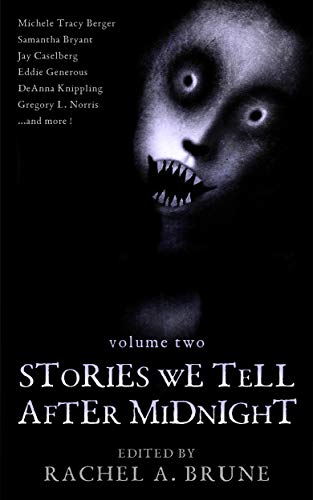 Stories We Tell After Midnight (Volume 2) on Kindle