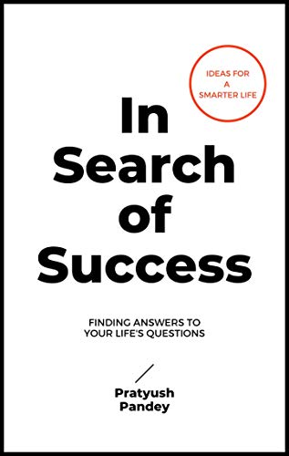 In Search of Success: A Rational Guide to Happiness on Kindle