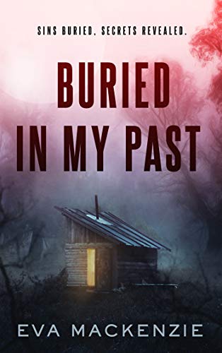 Buried in My Past (Jamie Kendal Book 1) on Kindle