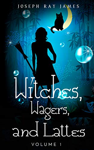 Witches, Wagers, and Lattes (Volume 1) on Kindle