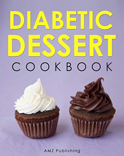 Diabetic Dessert Cookbook (Diabetic Cookbooks Book 4) on Kindle