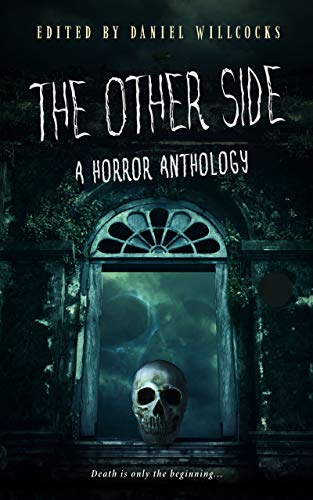 The Other Side: A Horror Anthology on Kindle