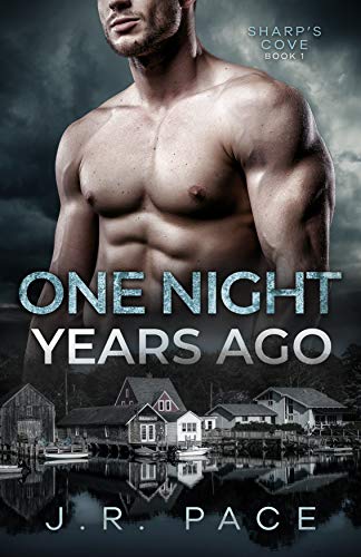 One Night Years Ago (Sharp's Cove Book 1) on Kindle