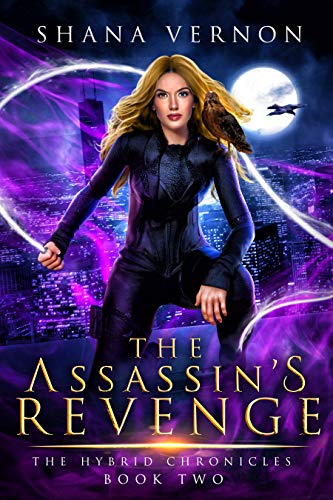 The Assassin's Revenge (The Hybrid Chronicles Book 2) on Kindle