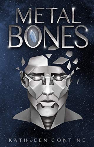 Metal Bones: A Thrilling Space Opera (Book 1) on Kindle