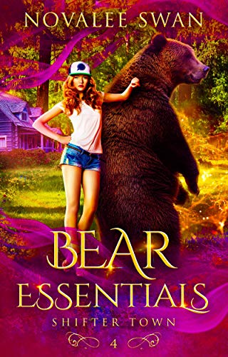 Bear Essentials (Shifter Town Book 4) on Kindle