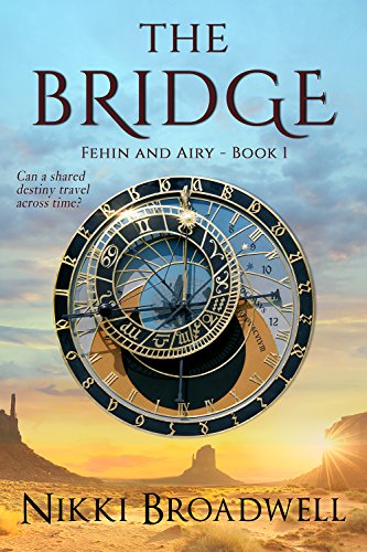 The Bridge (Fehin and Airy Book 1) on Kindle