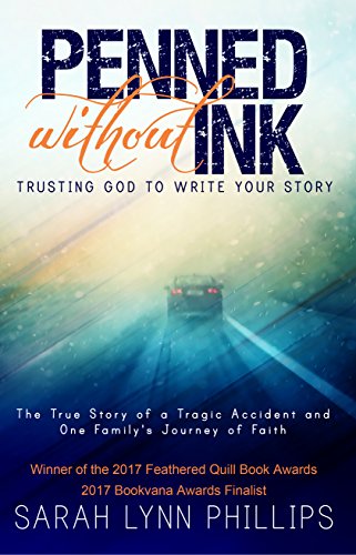 Penned Without Ink: Trusting God to Write Your Story on Kindle