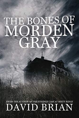 The Bones of Morden Gray on Kindle
