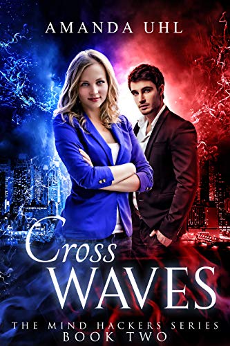 Cross Waves (Mind Hackers Series Book 2) on Kindle