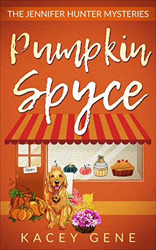 Pumpkin Spyce (The Jennifer Hunter Series Book 5) on Kindle