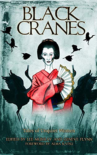 Black Cranes: Tales of Unquiet Women on Kindle