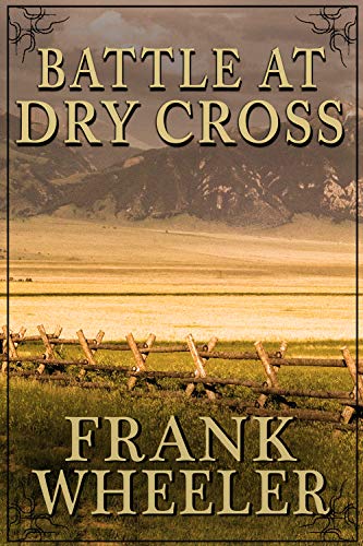 Battle at Dry Cross on Kindle