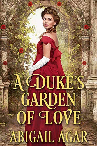 A Duke's Garden of Love on Kindle