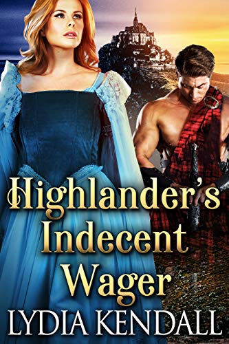 Highlander's Indecent Wager on Kindle