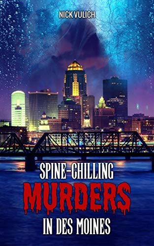 Spine-Chilling Murders in Des Moines on Kindle