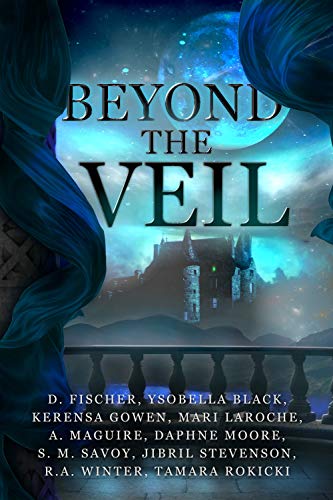 Beyond the Veil: An Anthology on Kindle