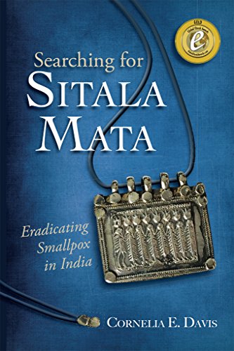 Searching for Sitala Mata: Eradicating Smallpox in India on Kindle