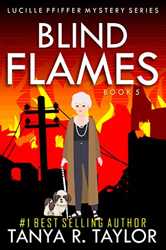 Blind Flames (Lucille Pfiffer Mystery Series Book 5) on Kindle