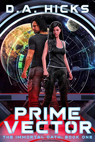 PRIME VECTOR: The Immortal Oath - Episode One (Prime Vector Series Book 1) on Kindle