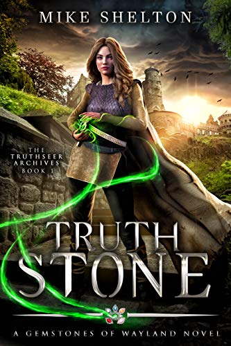 TruthStone (The TruthSeer Archives Book 1) on Kindle