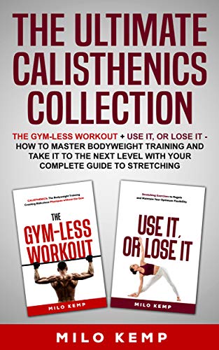 The Ultimate Calisthenics Collection on Kindle