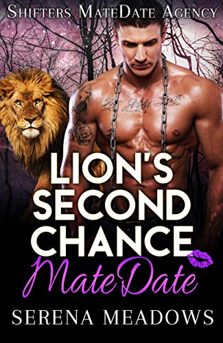 Lion's Second Chance MateDate: Shifters MateDate Agency on Kindle