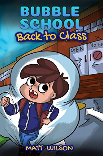 Bubble School: Back to Class on Kindle