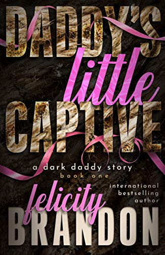 Daddy's Little Captive on Kindle